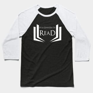 It's A Good Day To Read Baseball T-Shirt